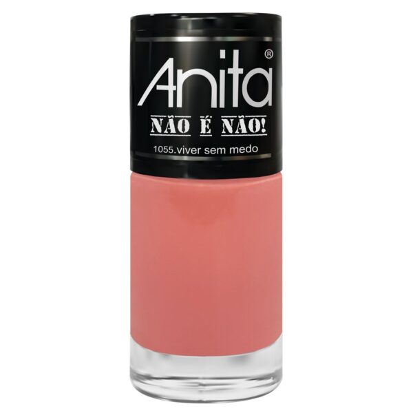 Esmalte Anita Não é Não Viver sem medo 10ml