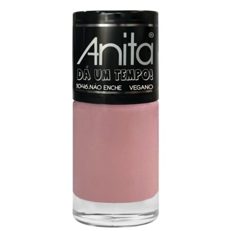 Esmalte Anita Dá um Tempo Não Enche 10ml