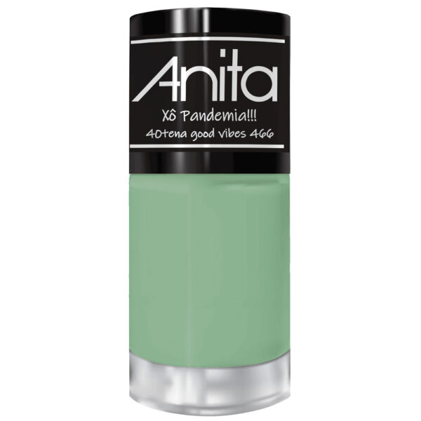 Esmalte Anita Xô Pandemia 40tena Good Vibes 10ml