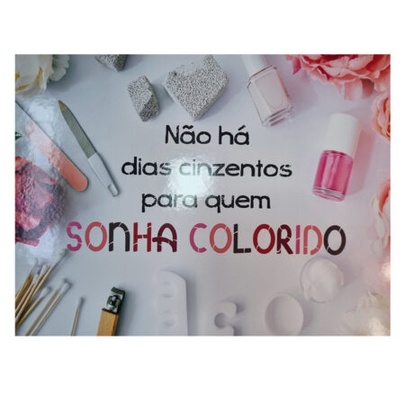 Quadro Decorativo Não Há Dias Cinzentos